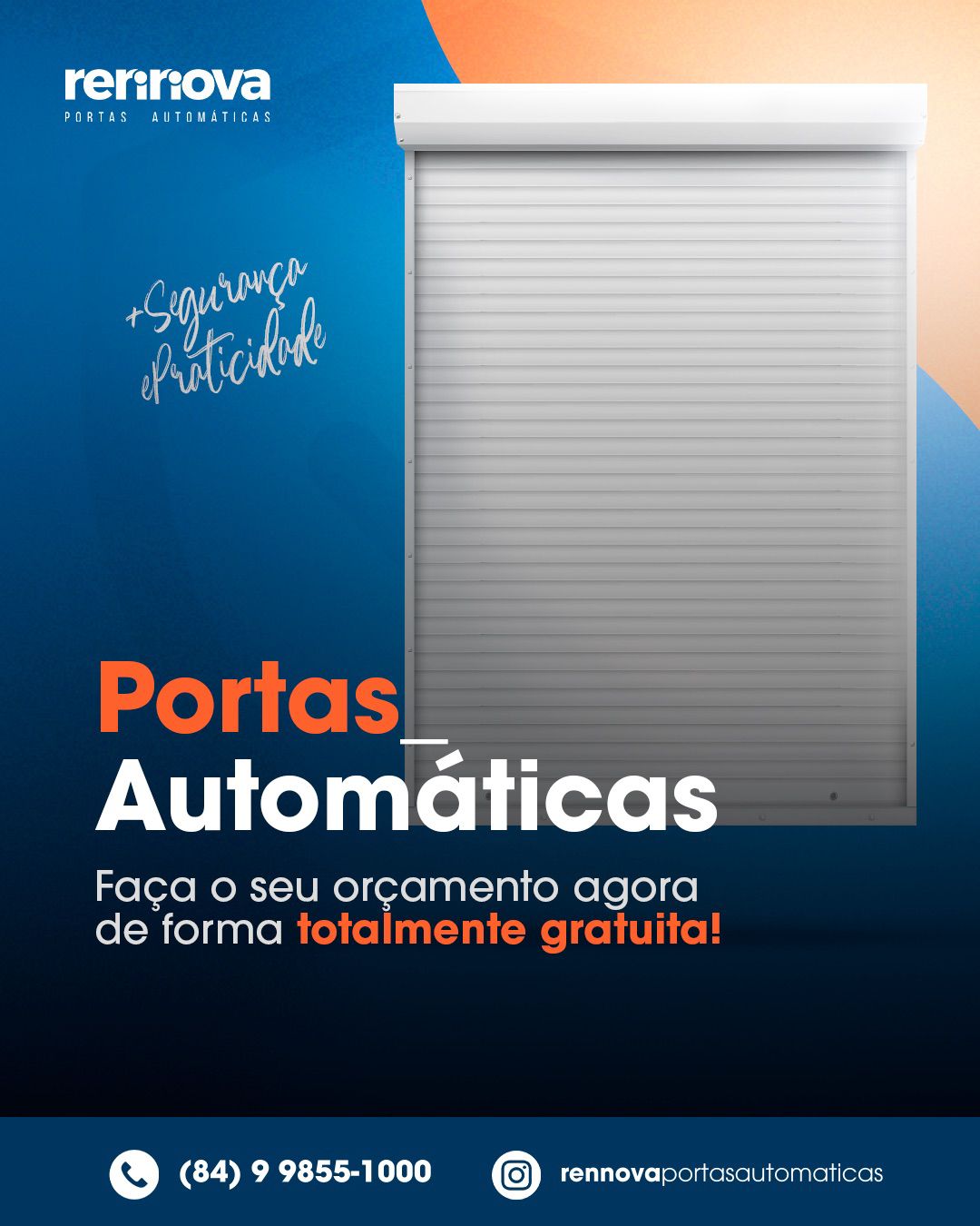 Projeto realizado pela RENNOVA Portas Automáticas